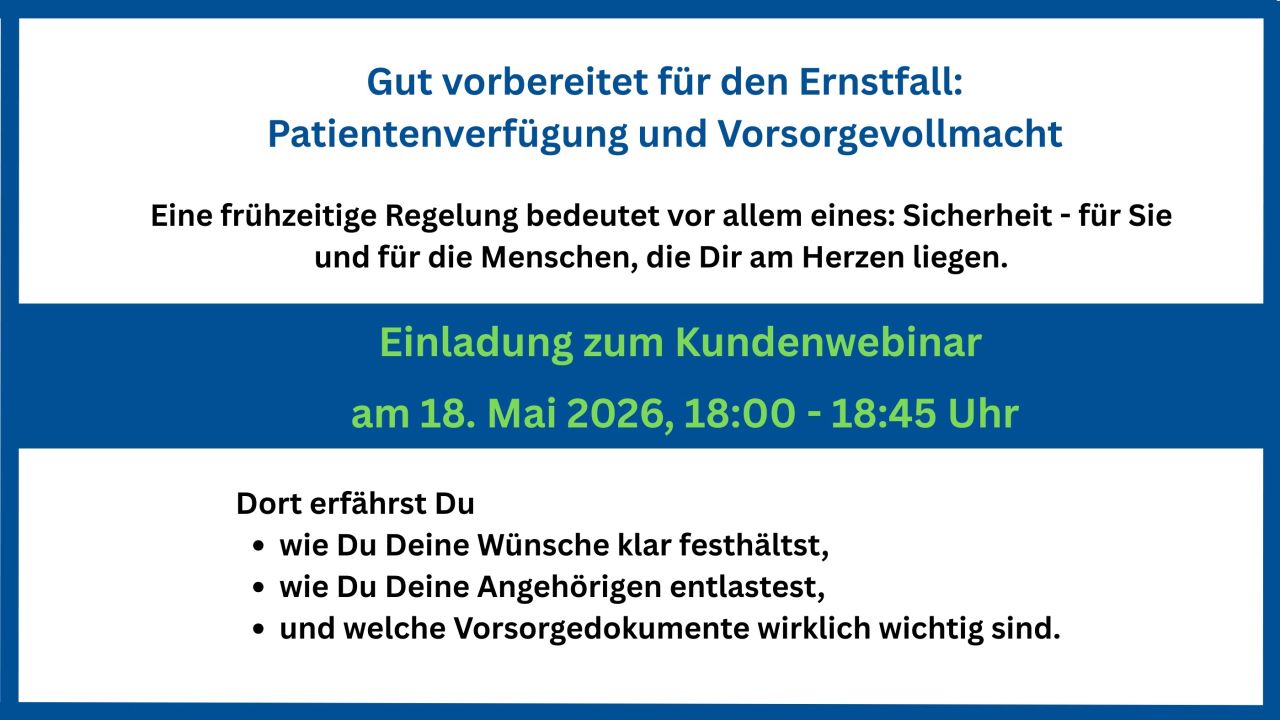 Vorsorgevollmacht und Patientenverfügung