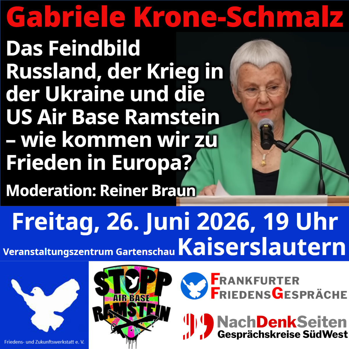 Das Feindbild Russland, der Krieg in der Ukraine und die US Air Base Ramstein: wie kommen wir zu Frieden in Europa?